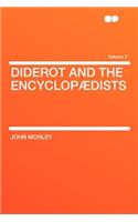 Diderot and the Encyclopaedists Volume 2