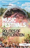Music Festivals and the Politics of Participation