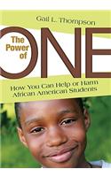 The Power of One