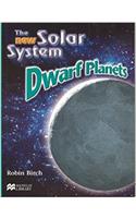 New Solar System the Dwarf Planets Macmillan Library