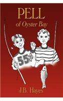 PELL of Oyster Bay