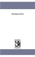The Science of Evil;