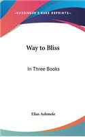 Way to Bliss: In Three Books(English)