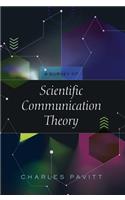 A Survey of Scientific Communication Theory