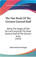 War Book Of The German General Staff