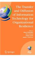 Transfer and Diffusion of Information Technology for Organizational Resilience