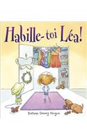 Habille-Toi, Léa!