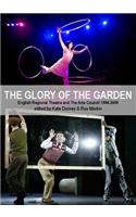 Glory of the Garden: Regional Theatre and the Arts Council 1984-2009