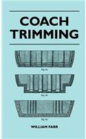 Coach Trimming