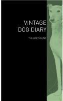 Vintage Dog Diary - The Greyhound