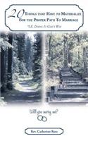 20 Things That Have to Materialize For the Proper Path To Marriage *I.E. Doing It God's Way: (English)