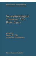 Neuropsychological Treatment After Brain Injury