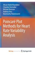 Poincare Plot Methods for Heart Rate Variability Analysis