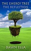 The Energy Tree: The Reflection