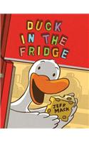Duck in the Fridge: (A Duck in the Fridge Book)