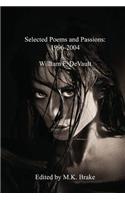 Selected Poems and Passions