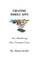 Creating Mobile Apps for Mastering the Common Core