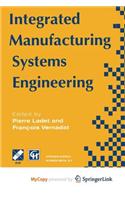 Integrated Manufacturing Systems Engineering