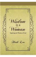 Wisdom Is a Woman