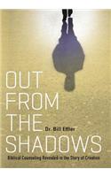 Out From the Shadows