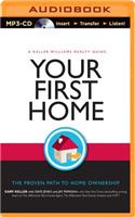 Your First Home