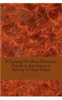 N-Terminal Pro Brain Natriuretic Peptide in Assessment of Severity of Heart Failure