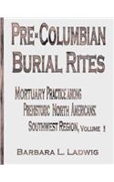 Pre-Columbian Burial Rites