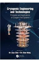 Cryogenic Engineering and Technologies