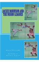 Jackie Robinson and the Negro Leagues