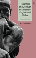 Ethics and Conduct of Lawyers in England and Wales