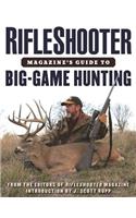 RifleShooter Magazine's Guide to Big-Game Hunting