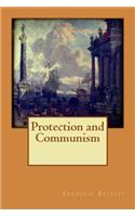 Protection and Communism