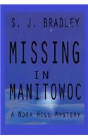 Missing in Manitowoc: A Nora Hill Mystery(Nora Hill Mysteries)