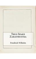 Thus Spake Zarathustra