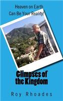 Glimpses of the Kingdom