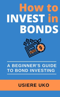 How to invest in bonds