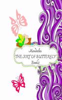 Mandalas: The Arts of Butterfly, Book 3