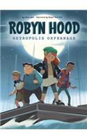 Metropolis Orphanage: Book 1