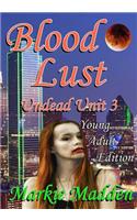 Blood Lust (YA)