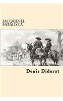 Jacques El Fatalista (Spanish Edition)
