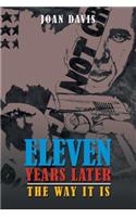 Eleven Years Later