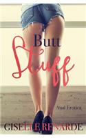 Butt Stuff: Anal Erotica