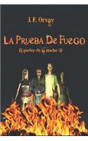 La Prueba de Fuego