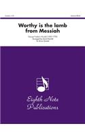 Worthy Is the Lamb (from Messiah): Score & Parts(Eighth Note Publications)
