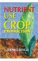 Nutrient Use in Crop Production