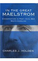 In the Great Maelstrom
