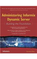 Administering Informix Dynamic Server