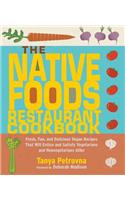 The Native Foods Cookbook