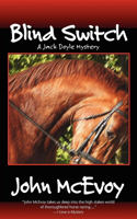 Blind Switch: A Jack Doyle Mystery