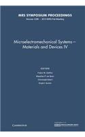 Microelectromechanical Systems - Materials and Devices IV: Volume 1299